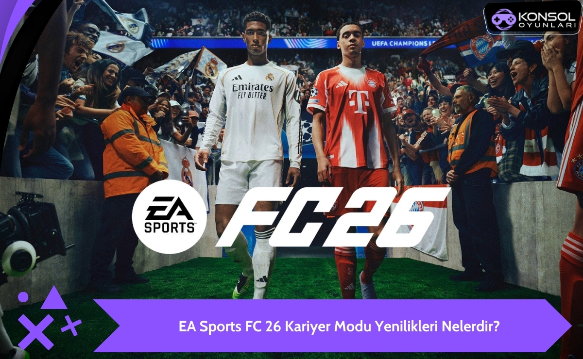 EA Sports FC 26 kariyer modu yenilikleri