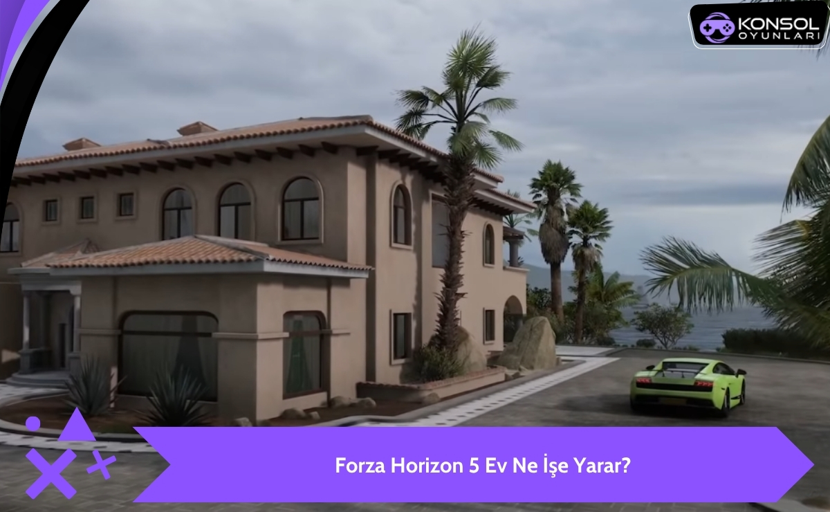 Forza Horizon 5 Ps5 ev işe yarıyor