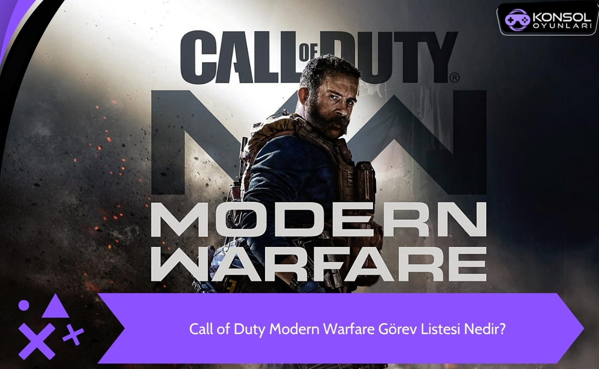Call of Duty Modern Warfare Ps4&Ps5 Görev Listesi