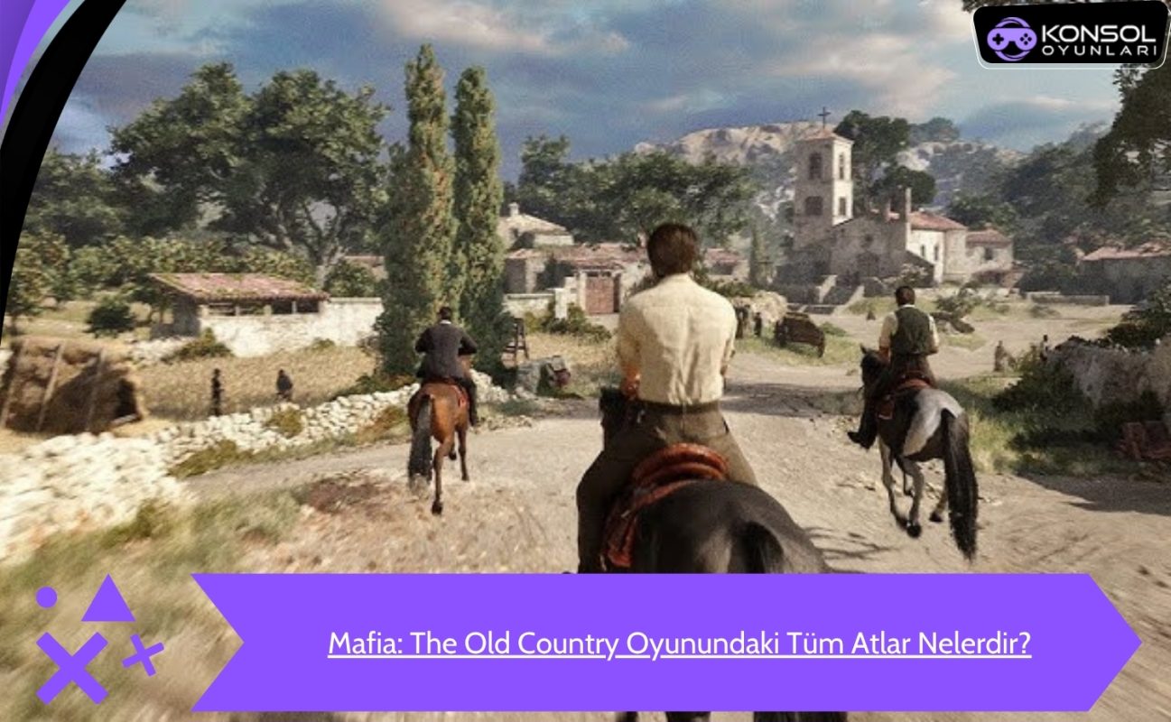 Mafia The Old Country Ps5 Oyunundaki Tüm Atlar