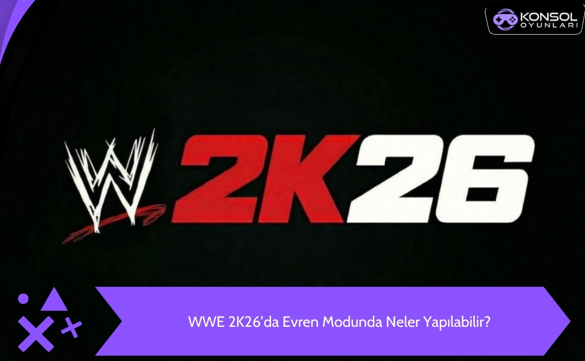 WWE 2K26 Ps5 Evren Modunda Yapılacaklar