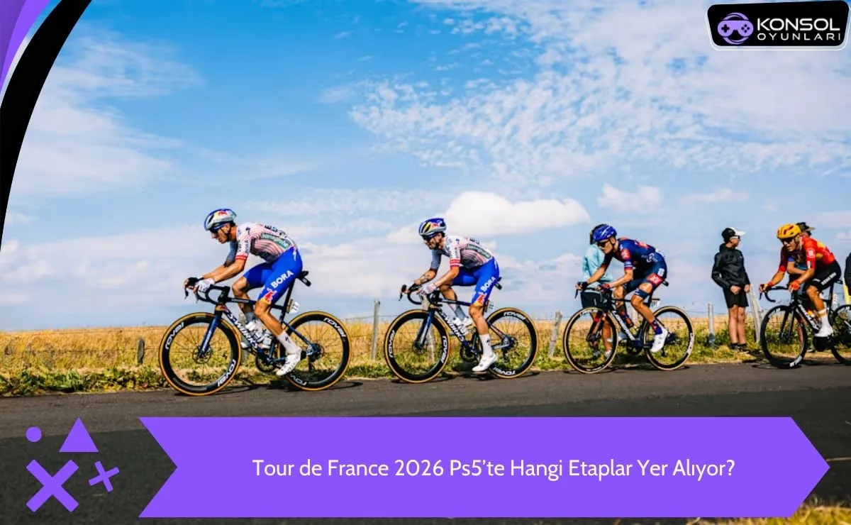 Tour de France 2026 Ps5’te Etaplar