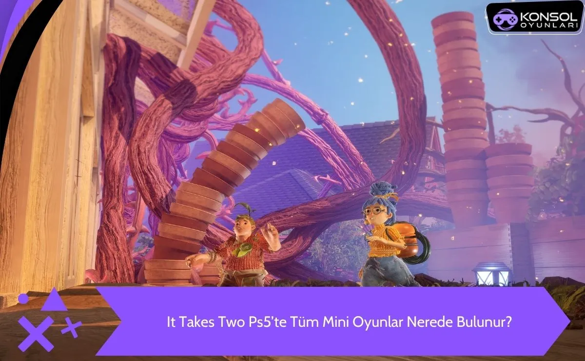 It Takes Two Ps4&Ps5 Tüm Mini Oyunlar